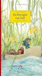 De dwergjes van Tuil - Paul Biegel (ISBN 9789047607359)