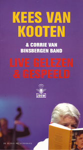 Live gelezen & gespeeld - Kees van Kooten, Corrie van Binsbergen (ISBN 9789461496850)