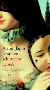 Een schitterend gebrek - Arthur Japin (ISBN 9789054445753)