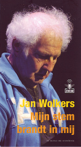 Mijn stem brandt in mij - Jan Wolkers (ISBN 9789461496928)