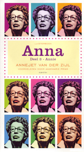Anna Deel 3 - Annie - Annejet van der Zijl (ISBN 9789047611172)