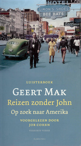 Reizen zonder John - Geert Mak (ISBN 9789047613541)