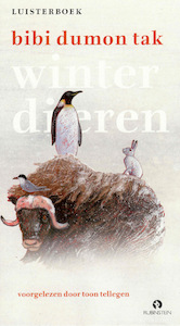 Winterdieren - Bibi Dumon Tak (ISBN 9789047615804)