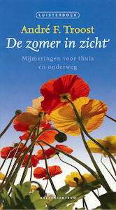 De zomer in zicht - André F. Troost (ISBN 9789023955122)