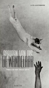 De wandelaar 6 CD-luisterboek - Adriaan van Dis (ISBN 9789054449294)