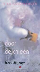 Door de knieen - Freek de Jonge (ISBN 9789054445555)