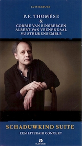 Schaduwkind Suite - P.F. Thomése, Corrie van Binsbergen (ISBN 9789047616559)
