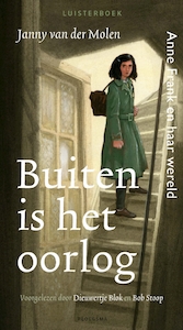 Buiten is het oorlog - Janny van der Molen (ISBN 9789021674476)