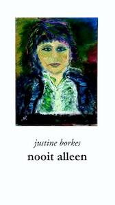 Nooit alleen - Justine Borkes (ISBN 9789086841295)