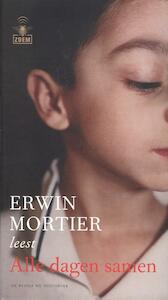 Alle dagen samen - Erwin Mortier (ISBN 9789023417576)