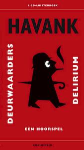 Deurwaarders delirium 1 CD - Havank (ISBN 9789047609254)