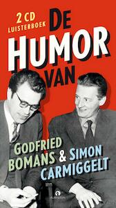 De humor van Simon Carmiggelt - Godfried Bomans, Simon Carmiggelt, S. Carmiggelt (ISBN 9789047612391)
