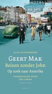 Reizen zonder John - Geert Mak (ISBN 9789047613343)