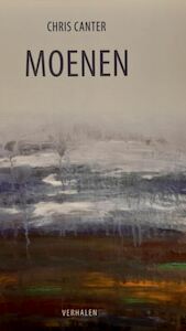 Moenen - Chris Canter (ISBN 9789065092489)