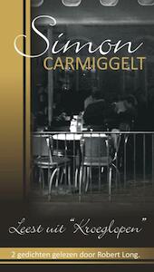 Simon Carmiggelt leest - Simon Carmiggelt, Robert Long (ISBN 9789079390090)
