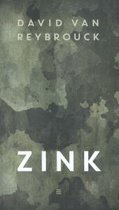 Zink - David van Reybrouck (ISBN 9789059653580)