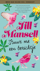 Stuur me een berichtje - Jill Mansell (ISBN 9789021025124)