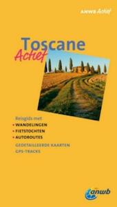 ANWB Actief Toscane - Geert van Leeuwen (ISBN 9789018029883)