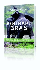 Vertrapt gras - Adriaan Groen (ISBN 9789077322550)