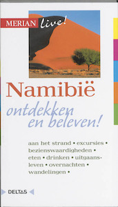 Merian live Namibie ed 2009 - Jan-Hendrik Wuttke (ISBN 9789044724424)