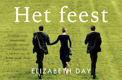 Het feest - Elizabeth Day (ISBN 9789049807986)