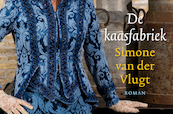 De kaasfabriek - Simone van der Vlugt (ISBN 9789049808112)