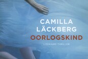 Oorlogskind - Camilla Läckberg (ISBN 9789049804817)