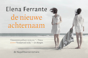 De nieuwe achternaam DL - Elena Ferrante (ISBN 9789049806361)