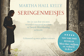 Seringenmeisjes DL - Martha Hall Kelly (ISBN 9789049806514)
