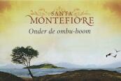Onder de ombu-boom - Santa Montefiore (ISBN 9789049803186)