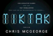 Tik Tak - Chris McGeorge (ISBN 9789049807665)
