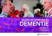 Muziek en bewegen bij dementie - Annemieke Vink (ISBN 9789035235427)