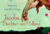 Jacoba, dochter van Holland DL - Simone van der Vlugt (ISBN 9789049801649)