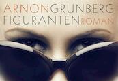 Figuranten - Arnon Grunberg (ISBN 9789049802042)