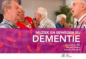 Muziek en bewegen bij dementie - Annemieke Vink, Helma Erkelens, Louwke Meinardi (ISBN 9789036812238)