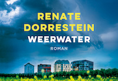 Weerwater - Renate Dorrestein (ISBN 9789049804879)