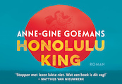 Honolulu King - Anne-Gine Goemans (ISBN 9789049805241)