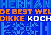 De best wel dikke Koch DL - Herman Koch (ISBN 9789049805159)
