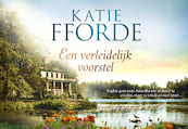 Een verleidelijk voorstel - Katie Fforde (ISBN 9789049806057)