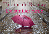 De familiereünie DL - Tatiana de Rosnay (ISBN 9789049806965)