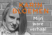 Mijn ware verhaal DL - Karin Bloemen (ISBN 9789049807412)