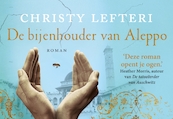 De bijenhouder van Aleppo DL - Christy Lefteri (ISBN 9789049807696)