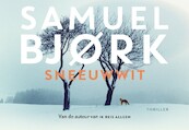 Sneeuwwit - Samuel Bjørk (ISBN 9789049808693)