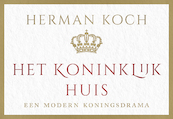 Het Koninklijk Huis - Herman Koch (ISBN 9789049808730)