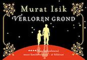 Verloren grond - Murat Isik (ISBN 9789049803940)
