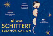 Al wat schittert - Eleanor Catton (ISBN 9789049804251)