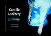 IJsprinses - Camilla Läckberg (ISBN 9789049800222)