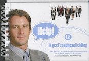 Help! ik geef coachend leiding - M. Lingsma, A. Boers (ISBN 9789079877102)