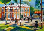 Handel en Wandel in Den Andel - Willem Foorthuis, Luit Slooten (ISBN 9789079735297)