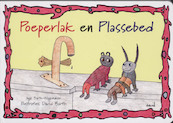 Poeperlak en Plassebed - Inge Barth-Wagemaker, David Barth (ISBN 9789077219539)